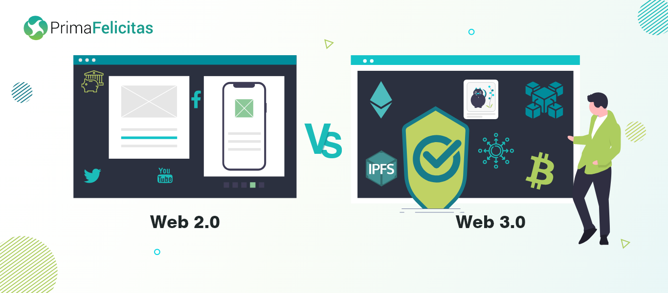 Web 2.0 Vs Web 3.0 Which one should you choose