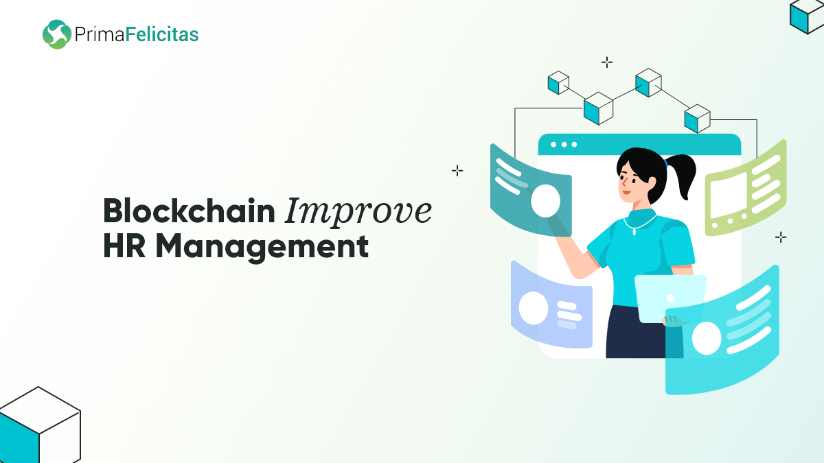 How Exactly Can the Blockchain Improve HR Management